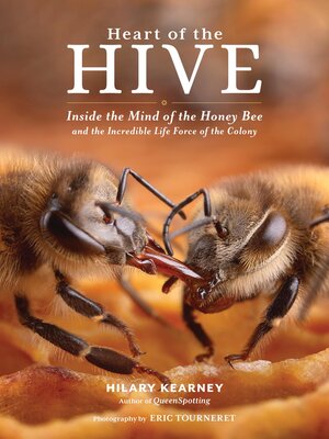 cover image of Heart of the Hive